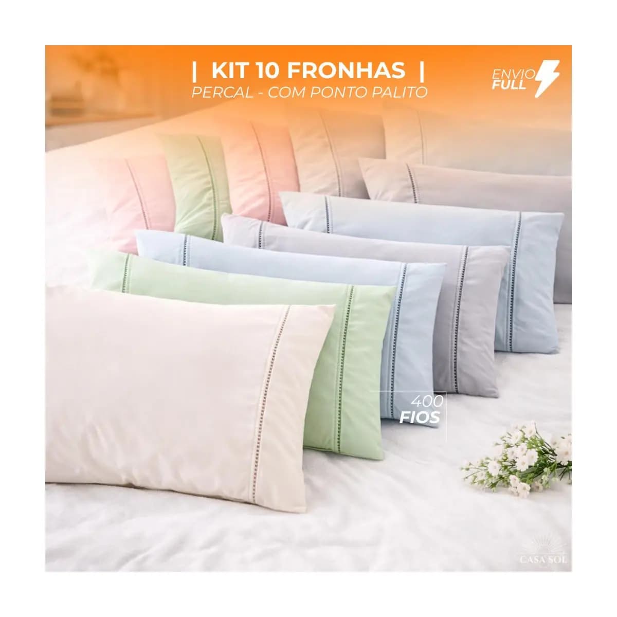 KIT FRONHAS | 10 PEÇAS | PERCAL | 400 FIOS | PONTO PALITO | VARIAS CORES